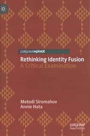 Imagen del vendedor de Rethinking Identity Fusion : A Critical Examination a la venta por GreatBookPrices