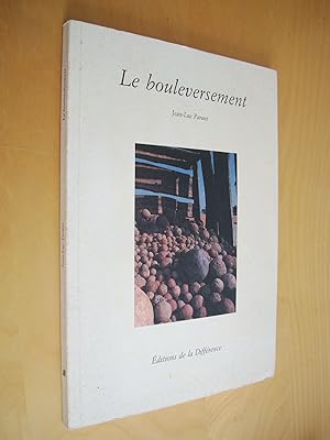 Le bouleversement