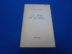 La sève et le sang (envoi de l'auteur)