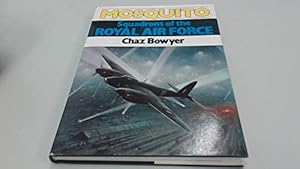 Seller image for Mosquito Squadrons of the Royal Air Force for sale by WeBuyBooks