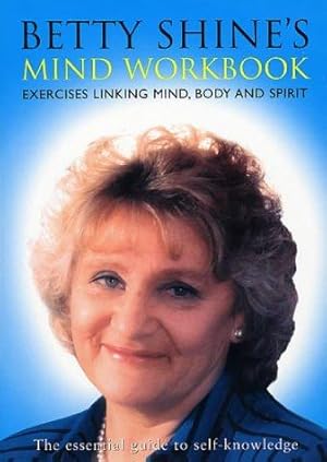 Seller image for Betty Shine's Mind Workbook for sale by WeBuyBooks