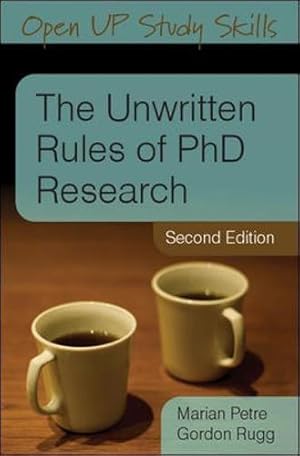 Immagine del venditore per The Unwritten Rules Of Phd Research venduto da WeBuyBooks