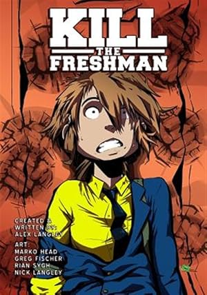 Seller image for Kill the Freshman for sale by GreatBookPrices