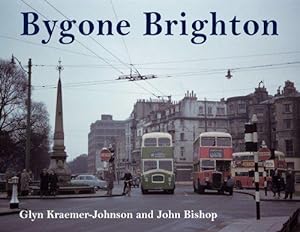 Seller image for Bygone Brighton for sale by WeBuyBooks