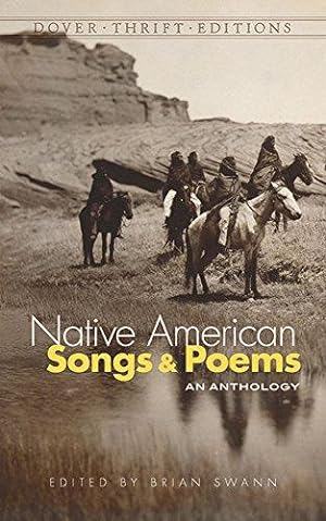 Seller image for Native American Songs and Poems: An Anthology (Thrift Editions) for sale by WeBuyBooks
