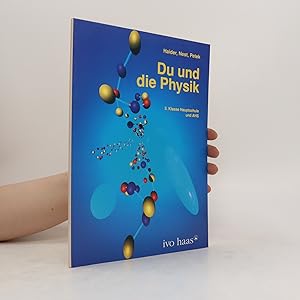 Bild des Verkufers fr Du und die Physik. 3. Klasse Hauptschule und AHS zum Verkauf von Bookbot