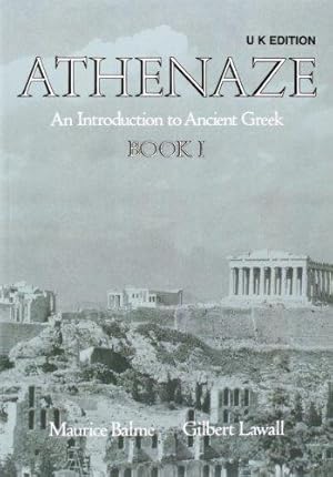 Imagen del vendedor de Athenaze: Introduction to Ancient Greek: Book 1 a la venta por WeBuyBooks