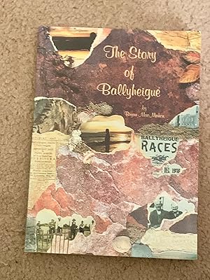 Seller image for The story of Ballyheigue for sale by The Poet's Pulpit