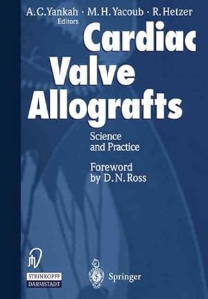 Immagine del venditore per Cardiac Valve Allografts : Science and Practice venduto da GreatBookPrices