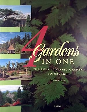 Seller image for 4 Gardens in One: The Royal Botanic Garden Edinburgh for sale by Kayleighbug Books, IOBA