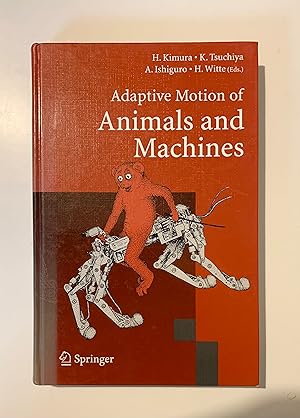 Immagine del venditore per Adaptive Motion of Animals and Machines. venduto da Peter Scott