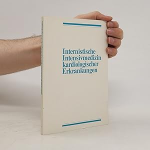 Bild des Verkufers fr Internistische Intensivmedizin kardiologischer Erkrankungen zum Verkauf von Bookbot