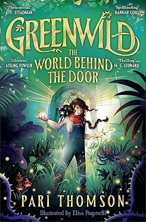 Seller image for Greenwild: The World Behind The Door for sale by moluna