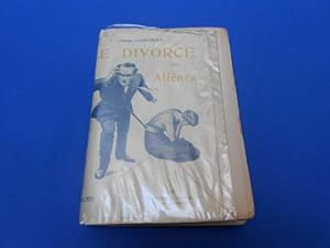 Le Divorce des Aliénés