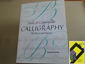 Immagine del venditore per Italic & Copperplate Calligraphy. The basics and beyond venduto da Ragtime Libros