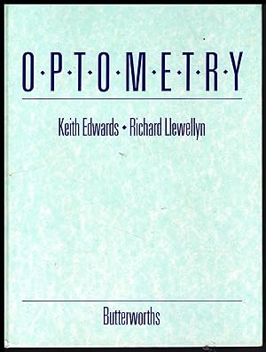 Immagine del venditore per Optometry by Keith Edwartdsand Richard Llewellyn 1988 First Edition venduto da Artifacts eBookstore