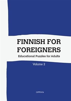 Seller image for Finnish For Foreigners: Educational Puzzles for Adults Volume 2: Educational Puzzles for Adults Volume 1 -Language: multilingual for sale by GreatBookPrices