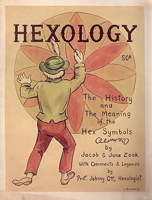 Bild des Verkufers fr HEXOLOGY; THE HISTORY AND MEANINGS OF HEX SIGNS zum Verkauf von Columbia Books, ABAA/ILAB, MWABA