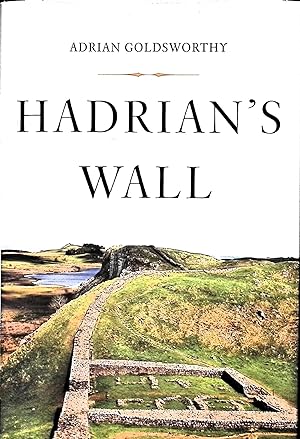 Bild des Verkufers fr Hadrian's Wall zum Verkauf von Liberty Book Store ABAA FABA IOBA