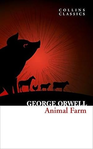 Bild des Verkufers fr Animal Farm: The Internationally Best selling Classic from the Author of 1984 (Collins Classics) zum Verkauf von WeBuyBooks 2