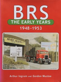 Seller image for BRS : The Early Years 1948-1953 for sale by Martin Bott Bookdealers Ltd