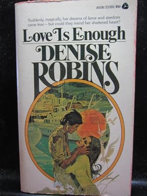 Seller image for LOVE IS ENOUGH for sale by The Book Abyss