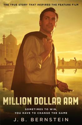 Seller image for Million Dollar Arm: Sometimes to Win, You Have to Change the Game (Paperback or Softback) for sale by BargainBookStores