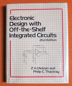 Seller image for Electronic Design with Off-The-Shelf Integrated Circuits for sale by GuthrieBooks