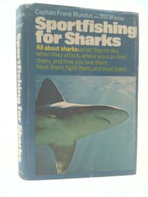 Bild des Verkufers fr Sportfishing for Sharks zum Verkauf von ThriftBooksVintage