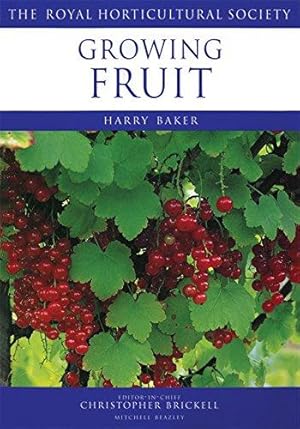 Imagen del vendedor de Growing Fruit: The RHS Encyclopedia of Practical Gardening a la venta por WeBuyBooks