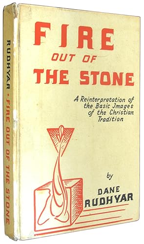 Fire Out of the Stone: A Reinterpretation of the Basic Images of the Christian Tradition.