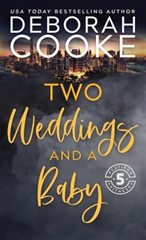 Imagen del vendedor de Two Weddings & a Baby a la venta por GreatBookPrices