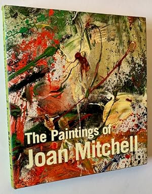 Imagen del vendedor de The Paintings of Joan Mitchell a la venta por APPLEDORE BOOKS, ABAA