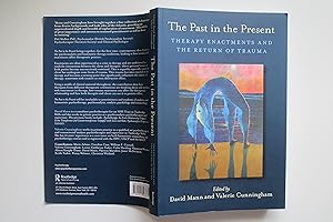 Seller image for The past in the present Therapy enactments and the return of trauma for sale by Aucott & Thomas