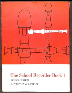 Seller image for The School Recorder Book 1 : For Descant Recorder for sale by WeBuyBooks