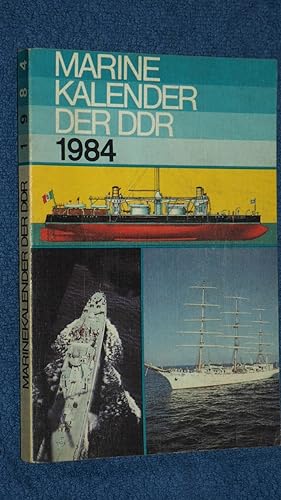 Imagen del vendedor de Marine- Kalender der DDR 1984. a la venta por Versandantiquariat Ingo Lutter