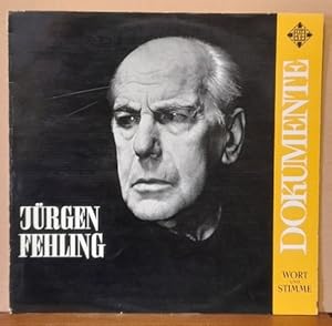 Jürgen Fehling (Über das Theater) / H. Laubenthal (Dank der Schauspieller an J.F.) / Geburtstagsr...