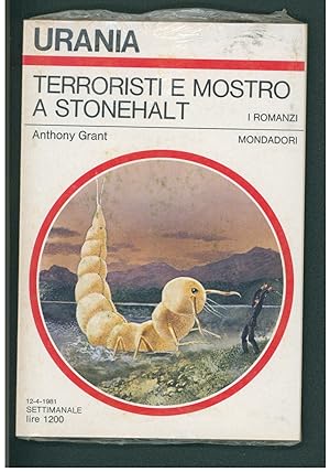 Terroristi e mostro a Stonehalt. (The Mutant Italian Edition)