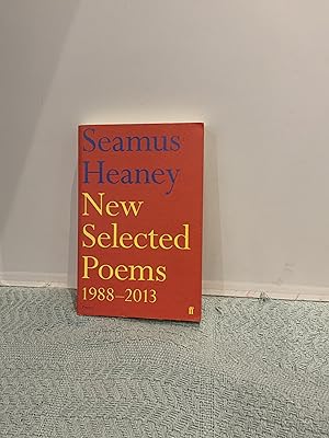 Imagen del vendedor de New Selected Poems 1988-2013 a la venta por Nangle Rare Books