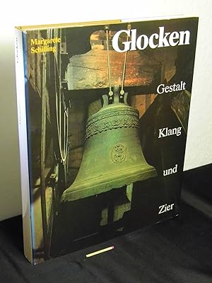 Bild des Verkufers fr Glocken - Gestalt, Klang und Zier - zum Verkauf von Erlbachbuch Antiquariat