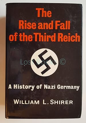 The Rise and Fall of the Third Reich, A History of Nazi Germany