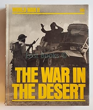 The War in the Desert (Time-Life: World War II)