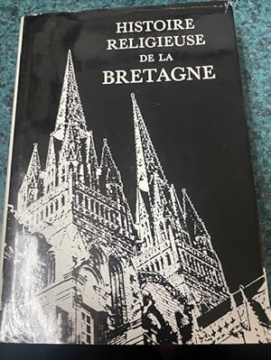 Histoire religieuse de la Bretagne