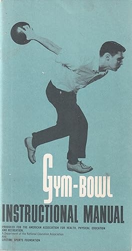Gym-Bowl Instructional Manual