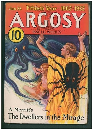 The Dwellers in the Mirage in Argosy January 23, 1932 to February 27, 1932