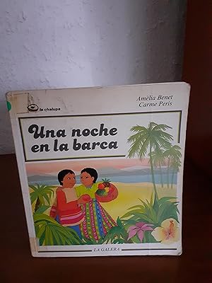 Seller image for Una Noche En LA Barca for sale by Librera Maldonado
