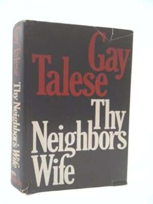 Seller image for Thy Neighbor's Wife for sale by ThriftBooksVintage