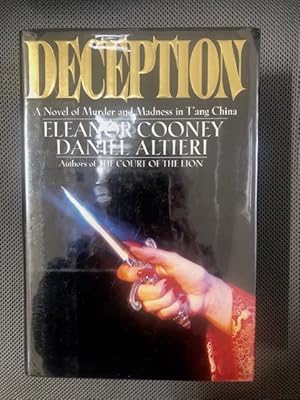 Deception: A Novel of Murder and Madness in T'ang China (signed)