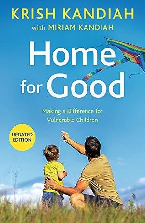 Bild des Verkufers fr Home for Good: Making a Difference for Vulnerable Children zum Verkauf von WeBuyBooks 2