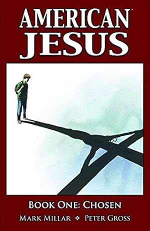 Imagen del vendedor de American Jesus Volume 1: Chosen a la venta por WeBuyBooks